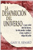 The Dissapearance of The Universe
